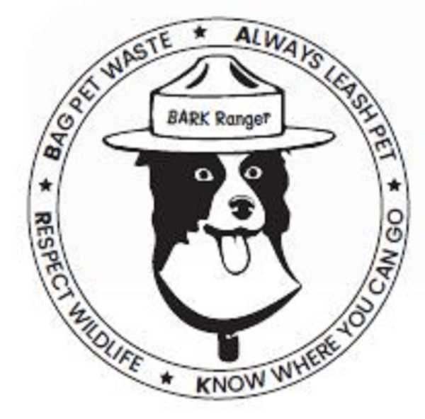 Cartoon dog with hat that says "BARK Ranger" and the words "Bag pet waste. Always leash pet. Respect wildlife. Know where you can go."